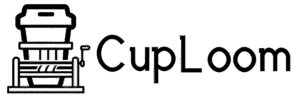 CupLoom